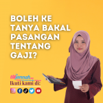 Boleh ke tanya gaji bakal pasangan?