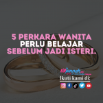 5 Perkara Wanita Perlu Belajar Sebelum Jadi Isteri.